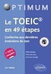 Couverture de Le TOEIC® en 49 étapes. Conforme aux dernières évolutions du test